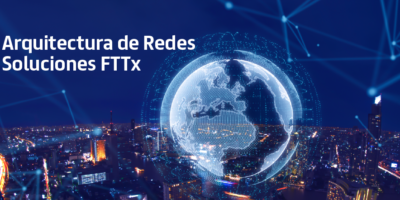 Arquitectura de Redes, Soluciones FTTx