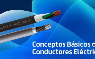 Conceptos Básicos de los Conductores Eléctricos